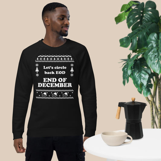 Let's circl back EOD (End of December) Christmas Sweater